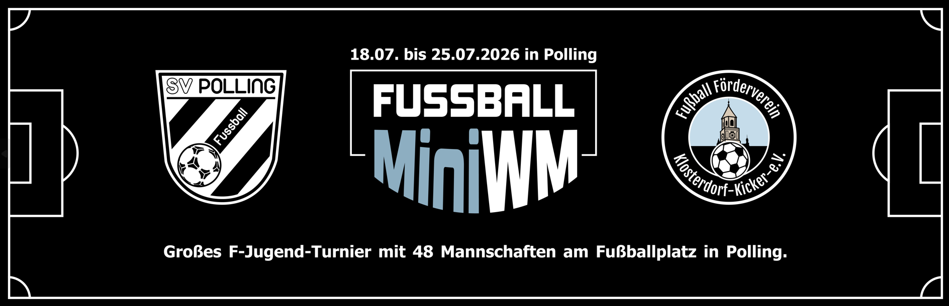 Banner der Fussball Mini-WM 2026 in Polling